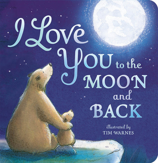 I Love You To The Moon / Back  Author: Hepworth, Amelia